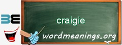 WordMeaning blackboard for craigie